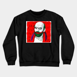 Dying of Laughter Crewneck Sweatshirt